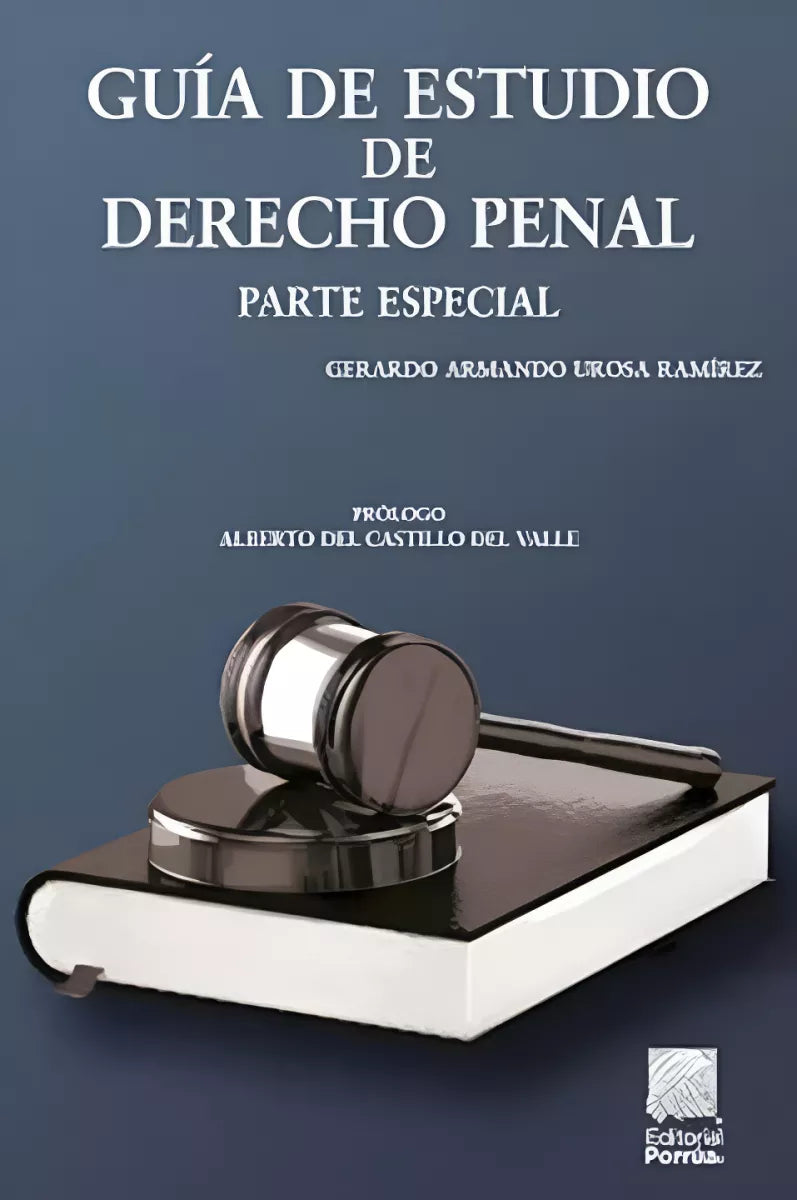 Guía de Estudio de Derecho Penal-Parte Especial-