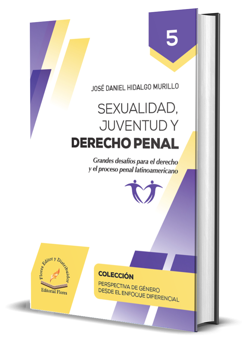 SEXUALIDAD, JUVENTUD Y DERECHO PENAL (Tomo 05)