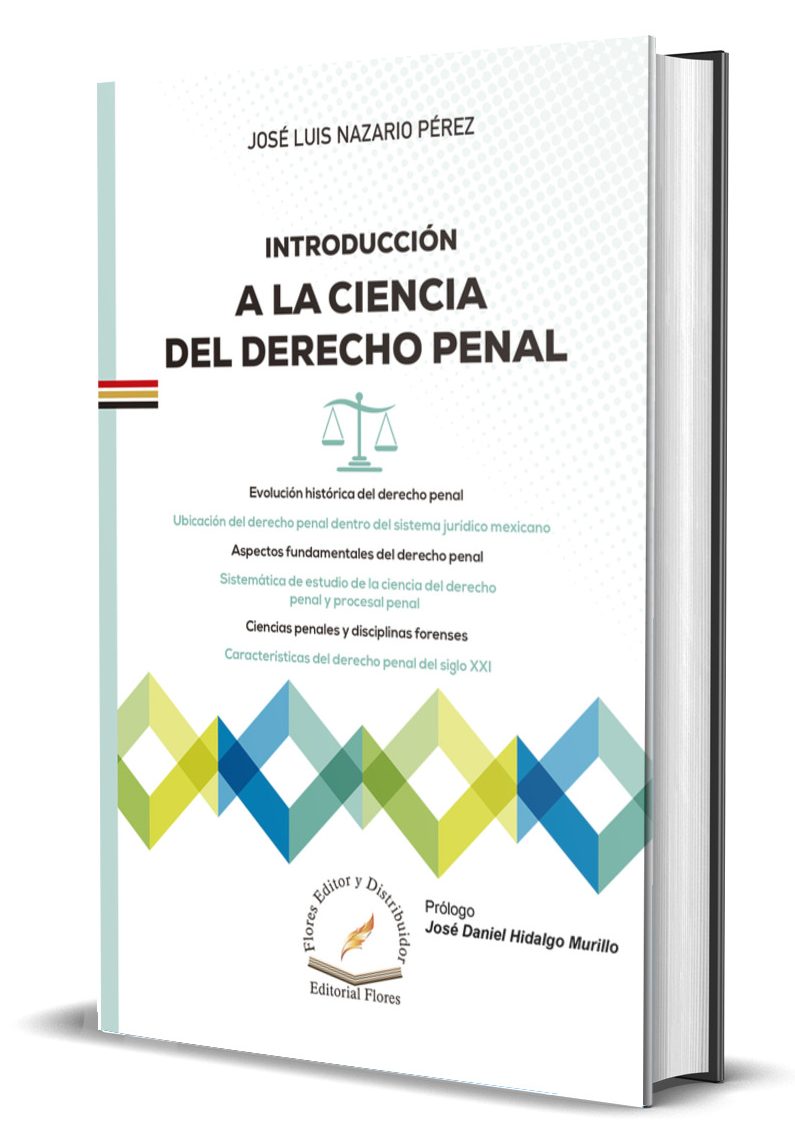 INTRODUCCIÓN A LA CIENCIA DEL DERECHO PENAL - José Luis Nazario Pérez