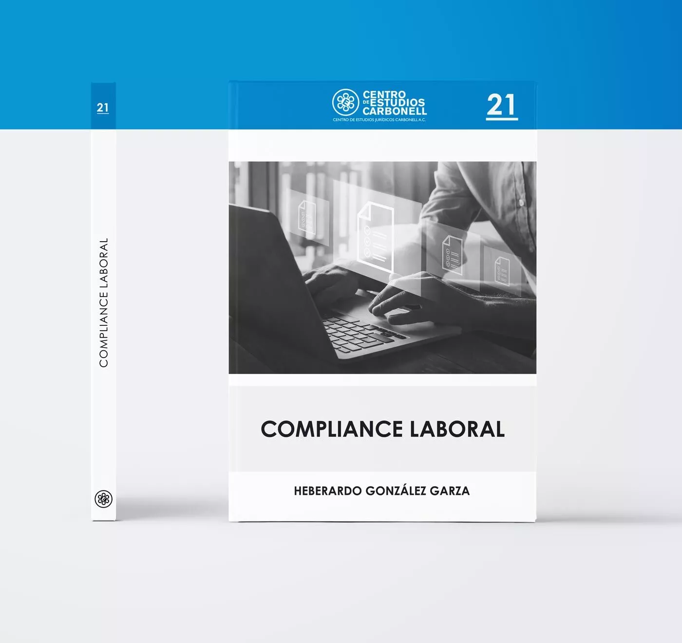 COMPLIANCE LABORAL (21) - Heberardo González Garza