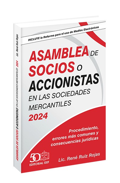 Asamblea de Socios y Accionistas en las Sociedades Mercantiles 2024