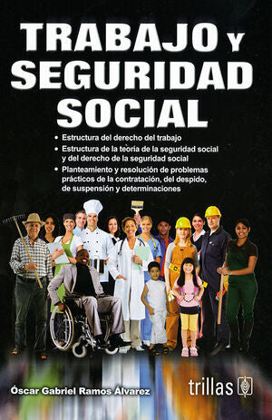 TRABAJO Y SEGURIDAD SOCIAL - Óscar Gabriel Ramos Álvarez