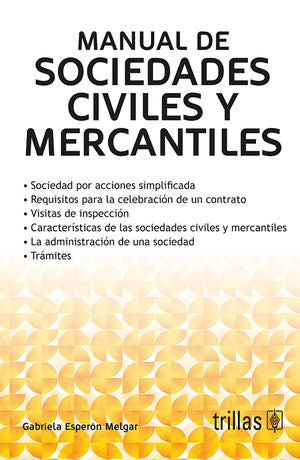 MANUAL DE SOCIEDADES CIVILES Y MERCANTILES - Gabriela Esperón Melgar
