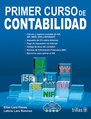 PRIMER CURSO DE CONTABILIDAD - ELIAS LARA FLORES / LETICIA LARA RAMIREZ