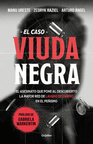EL CASO VIUDA NEGRA - RAZIEL ZEDRYK