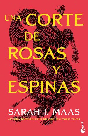 UNA CORTE DE ROSAS Y ESPINAS / MAAS SARAH