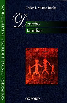 DERECHO FAMILIAR - Carlos I. Muñoz Rocha