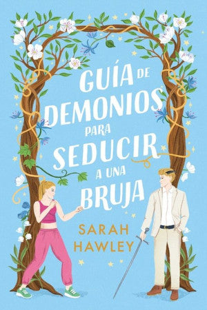 GUIA DE DEMONIOS PARA SEDUCIR UNA BRUJA
