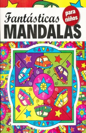 Fantasticas Mandalas Para Niños / Servin Garcia, Magdalena