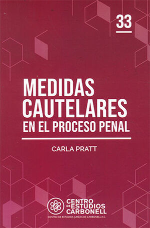 Medidas Cautelares en el Proceso Penal- Carla Pratt