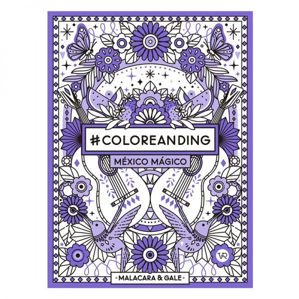 #Coloreanding - México Mágico