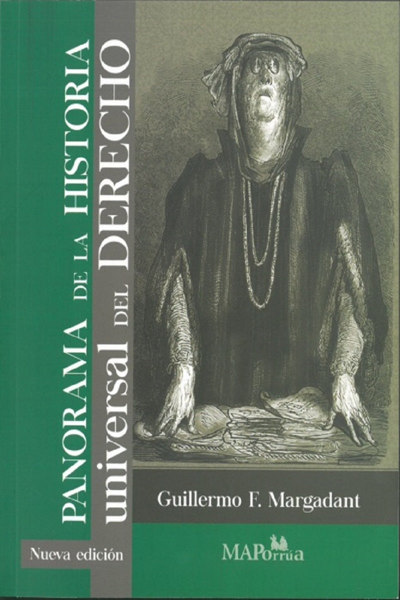 PANORAMA DE LA HISTORIA UNIVERSAL DEL DERECHO - Guillermo F. Margadant