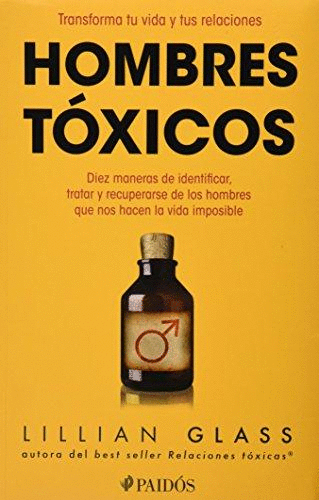 HOMBRES TOXICOS / GLASS LILLIAN