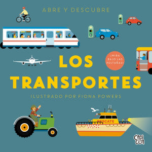 Los Transportes. Abre Y Descubre / Pasta dura. Fiona Powers