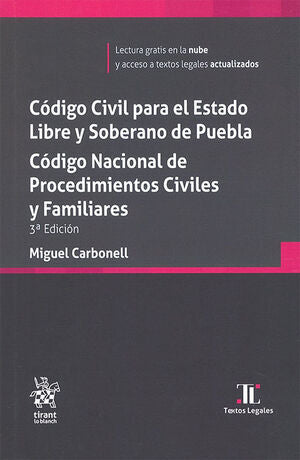 Código Civil Para El Estado Libre y Soberano de Puebla 3ª Edición