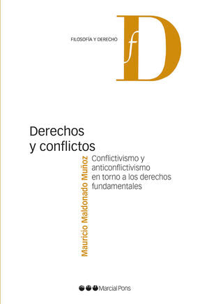 DERECHOS Y CONFLICTOS - 1.ª ED. 2021 / MALDONADO MUÑOZ, MAURICIO