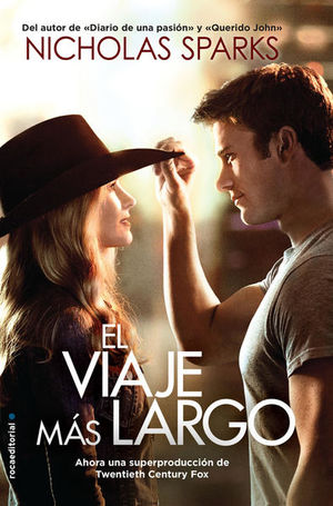 El Viaje Más Largo - Nicholas Sparks