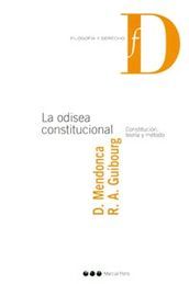LA ODISEA CONSTITUCIONAL / MENDONCA, DANIEL