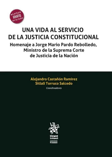 Una vida al servicio de la justicia constitucional