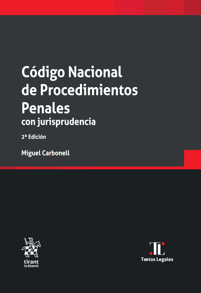 Código Nacional de Procedimientos Penales con jurisprudencia 2ª Edición 2023