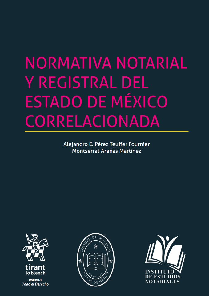 Normativa notarial y registral del Estado de México correlacionada