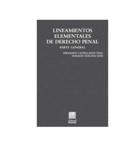 Lineamientos elementales de derecho penal parte general