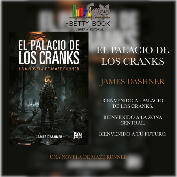 EL PALACIO DE LOS CRANKS. UNA NOVELA DE MAZE RUNNER James Dashner (V
