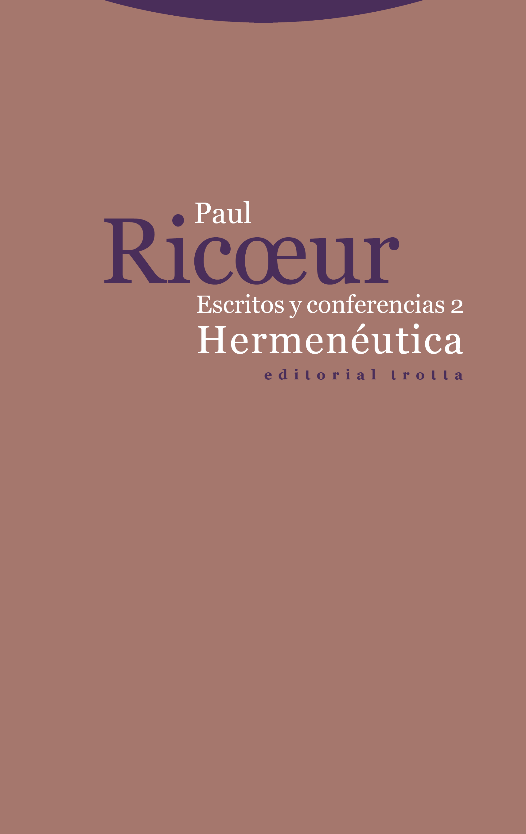 HERMENÉUTICA. Escritos y conferencias 2