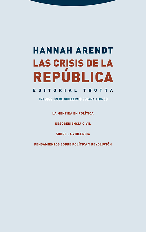 LA CRISIS DE LA REPÚBLICA - Hannah Arendt