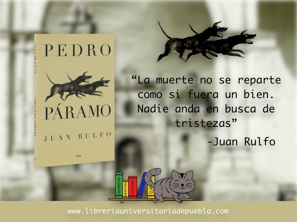 Pedro Paramo - Juan Rulfo (Juan Nepomuceno Carlos Pérez Rulfo Vizcaino)