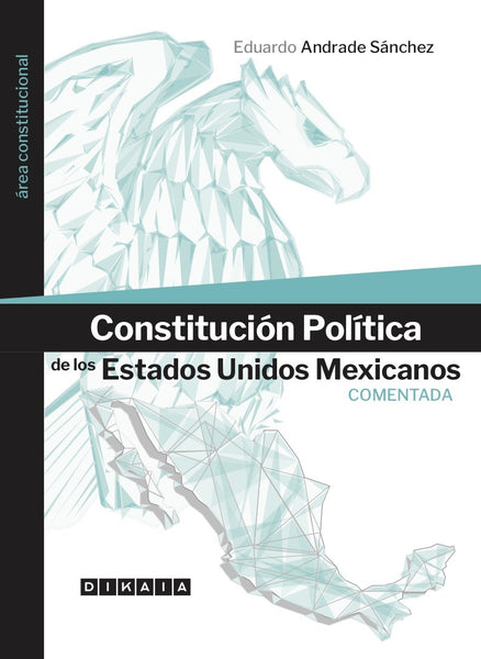 CONSTITUCIÓN POLÍTICA DE LOS ESTADOS UNIDOS MEXICANOS. COMENTADA - Edu ...