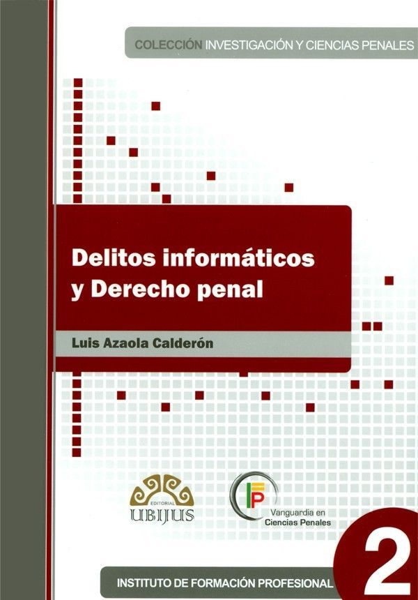 DELITOS INFORMÁTICOS Y DERECHO PENAL