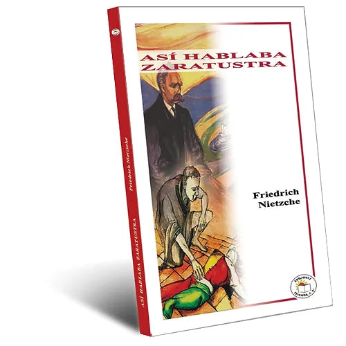Así hablaba Zaratustra - Friedrich Nietzsche