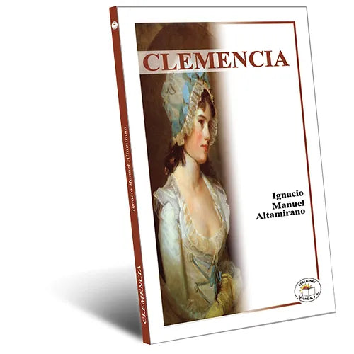 Clemencia - Ignacio Manuel Altamirano