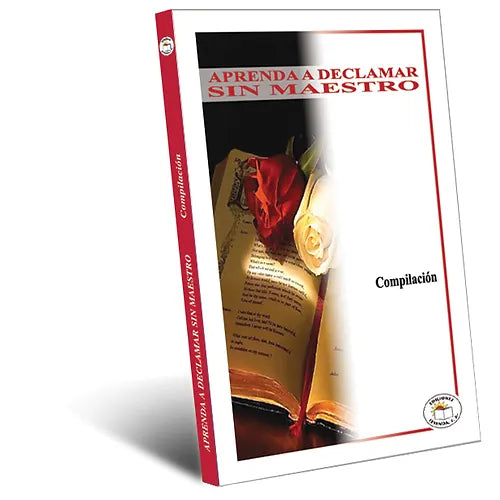 Aprenda a declamar sin maestro (Compilación)