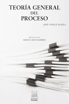TEORÍA GENERAL DEL PROCESO - José Ovalle Favela