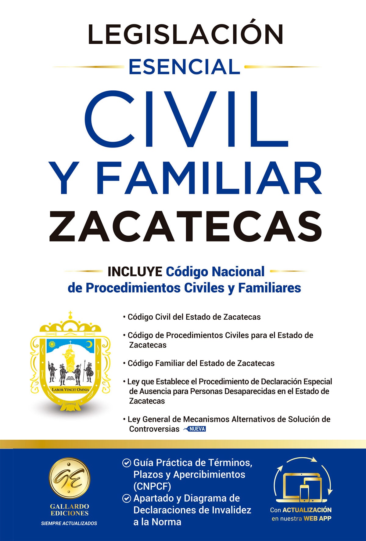 Legislación Esencial Civil y Familiar de Zacatecas 2025