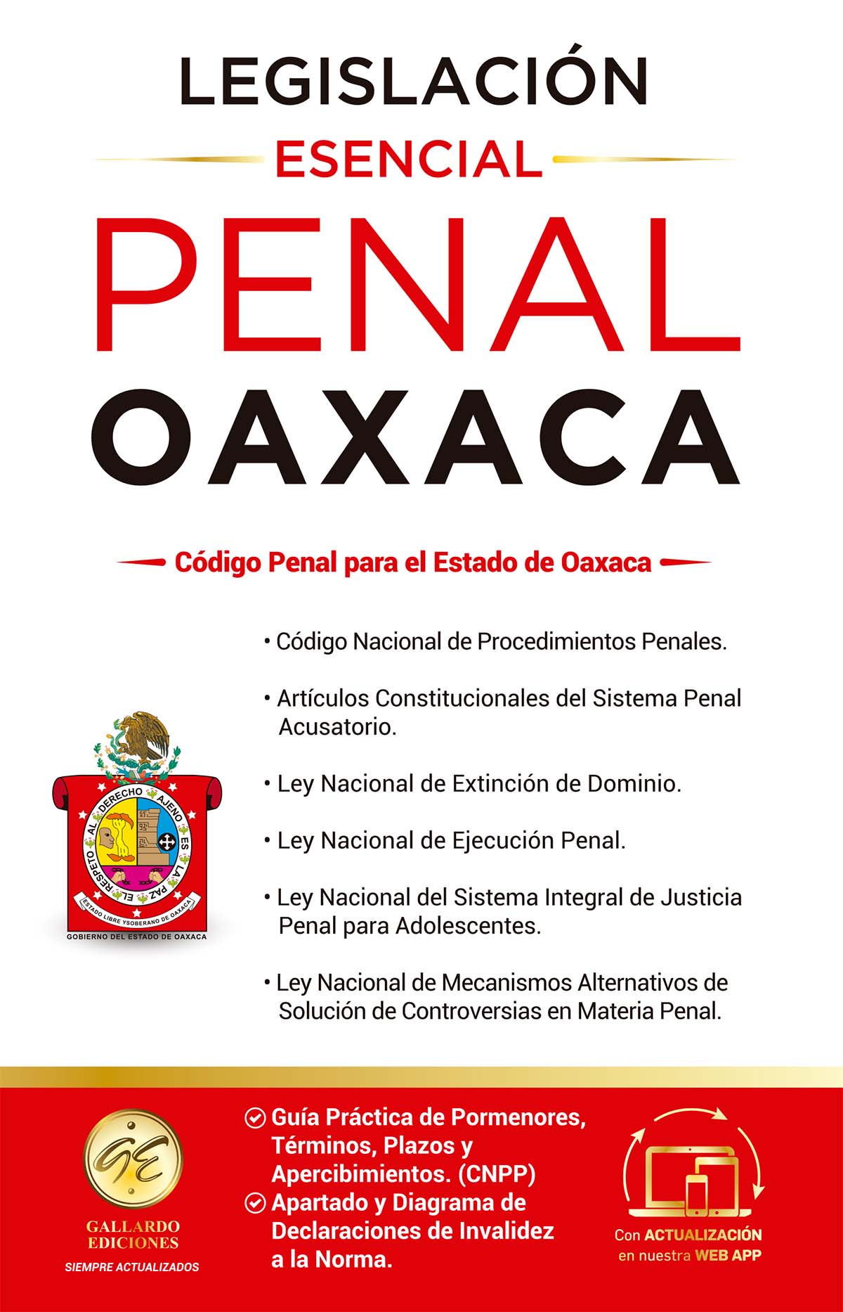 Legislación Esencial Penal de Oaxaca 2025
