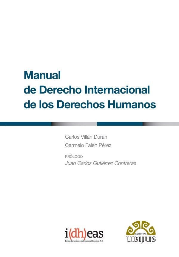 MANUAL DE DERECHO INTERNACIONAL DE DERECHOS HUMANOS