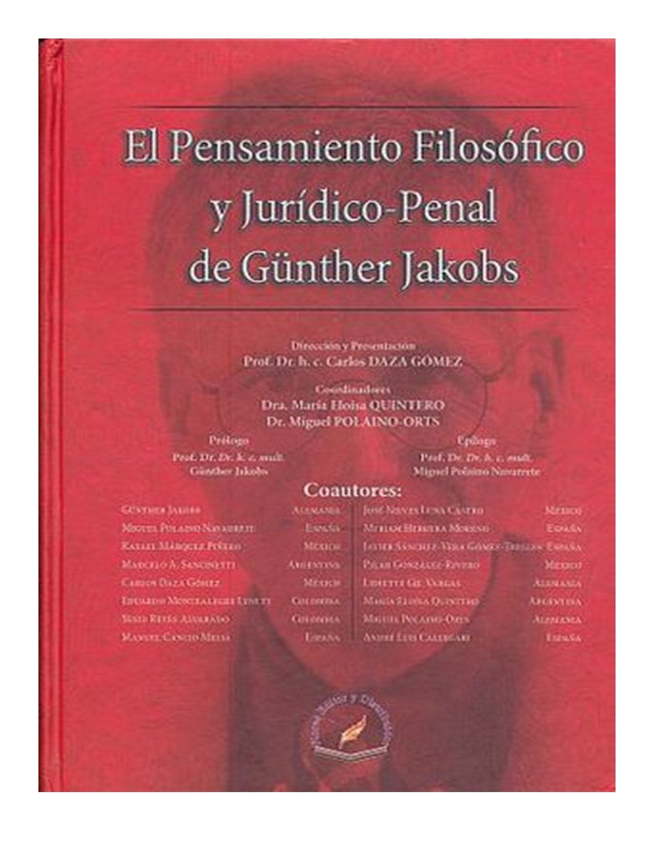 EL PENSAMIENTO FILOSOFICCO JURIDICO PENAL - Jakobs