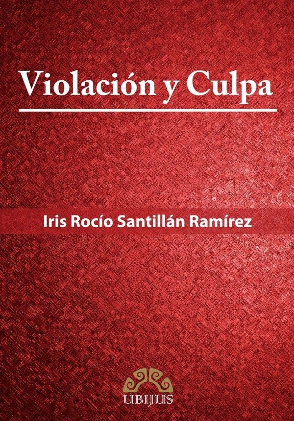 VIOLACION Y CULPA