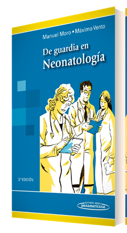DE GUARDIA EN NEONATOLOGÍA - Manuel Moro Serrano