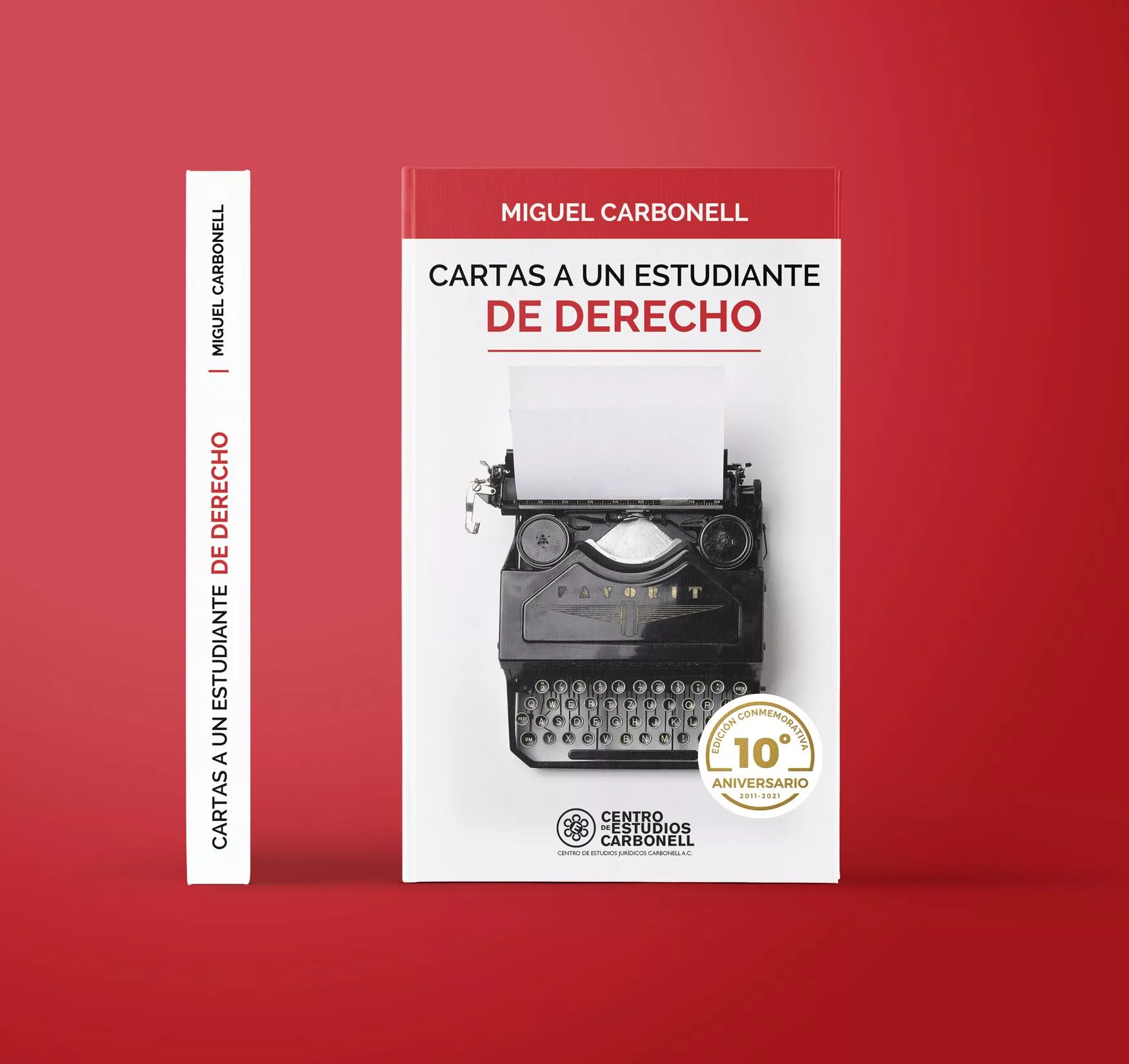 CARTAS A UN ESTUDIANTE DE DERECHO - Miguel Carbonell
