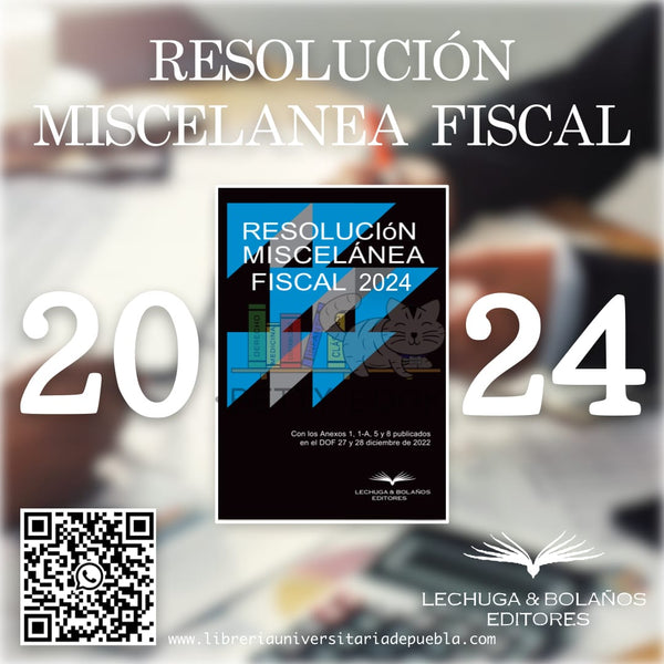 RESOLUCION MISCELANEA FISCAL 2024 – GRUPO CORPORATIVO LUDP & BETTY BOOK