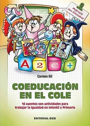 COEDUCACION EN EL COLE / CARMEN GIL - CCS (6687)