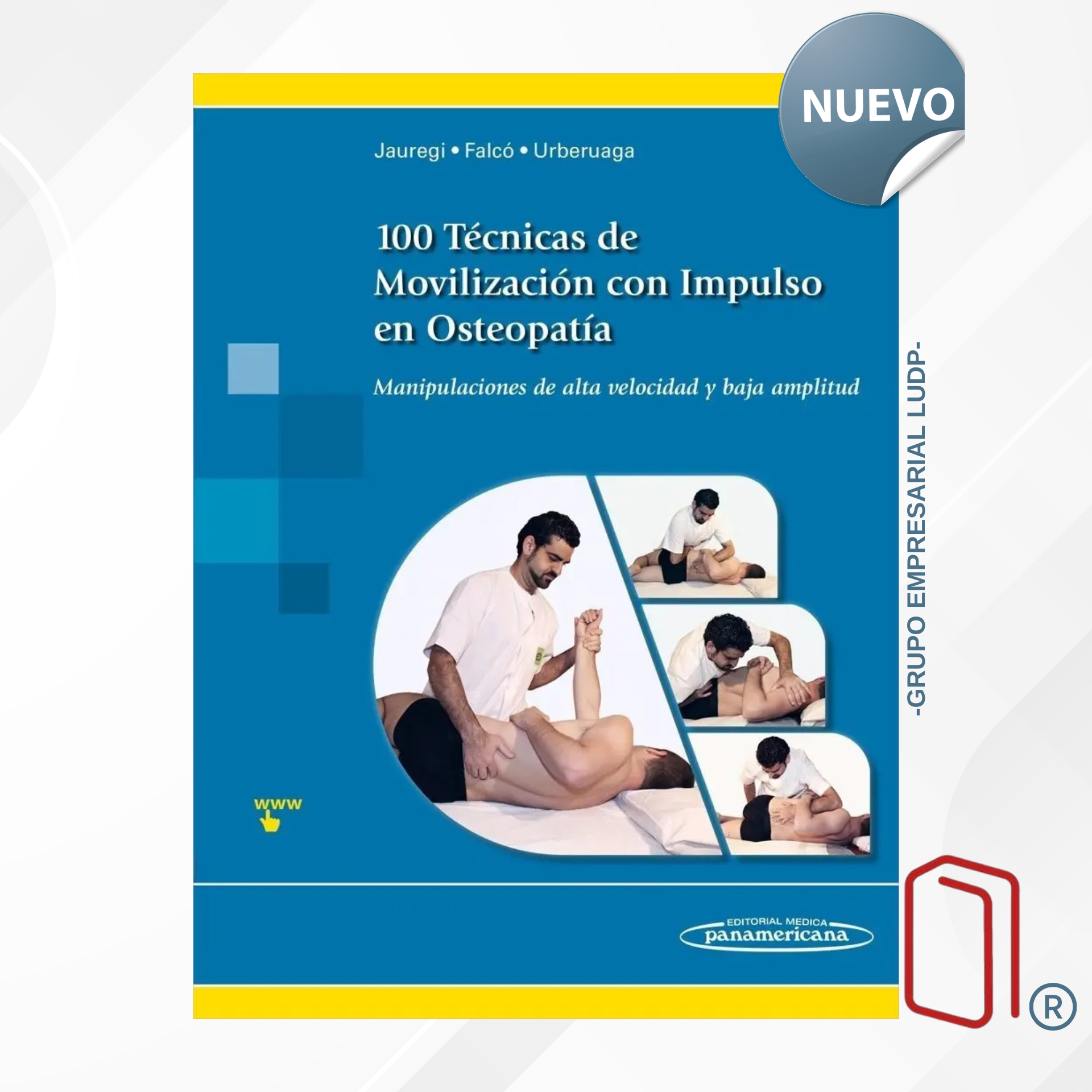 100 TÉCNICAS DE MOVILIZACIÓN CON IMPULSO EN OSTEOPATÍA - Andoni Jauregi Crespo