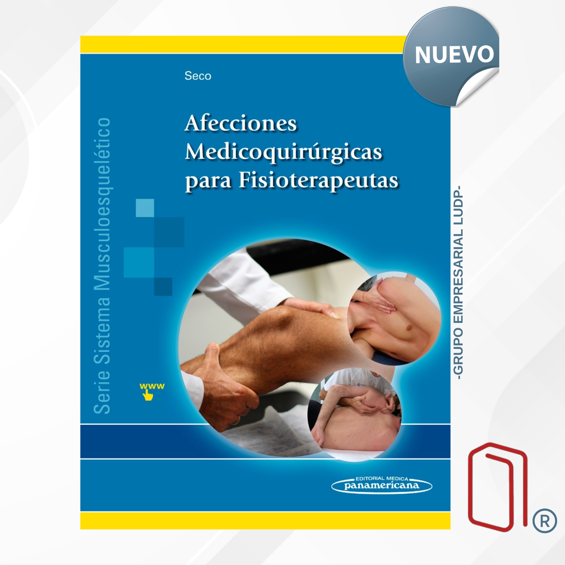 AFECCIONES MEDICOQUIRÚRGICAS PARA FISIOTERAPEUTAS - Jesús Seco Calvo