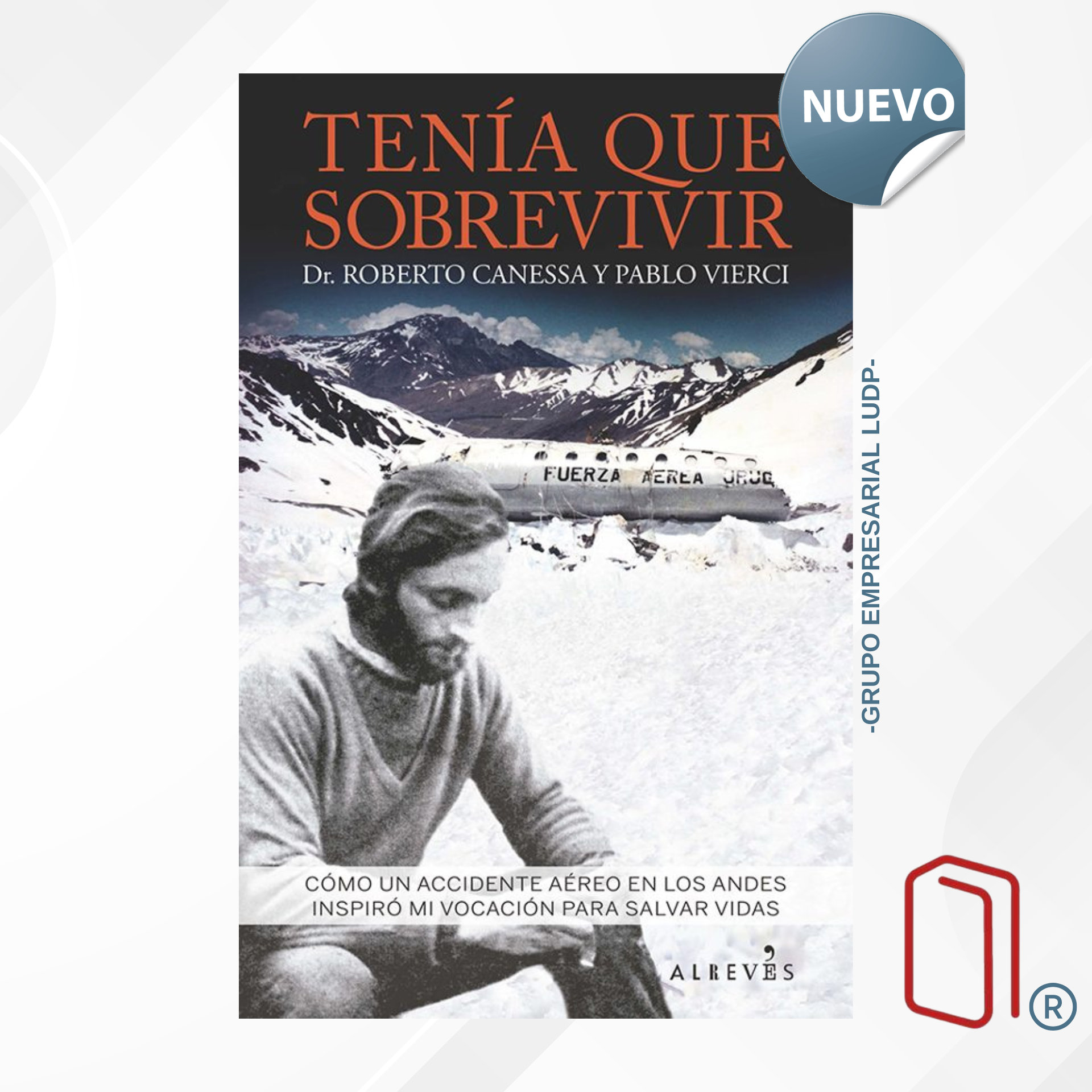 TENIA QUE SOBREVIVIR - CANESSA ROBERTO y Pablo Vierci
