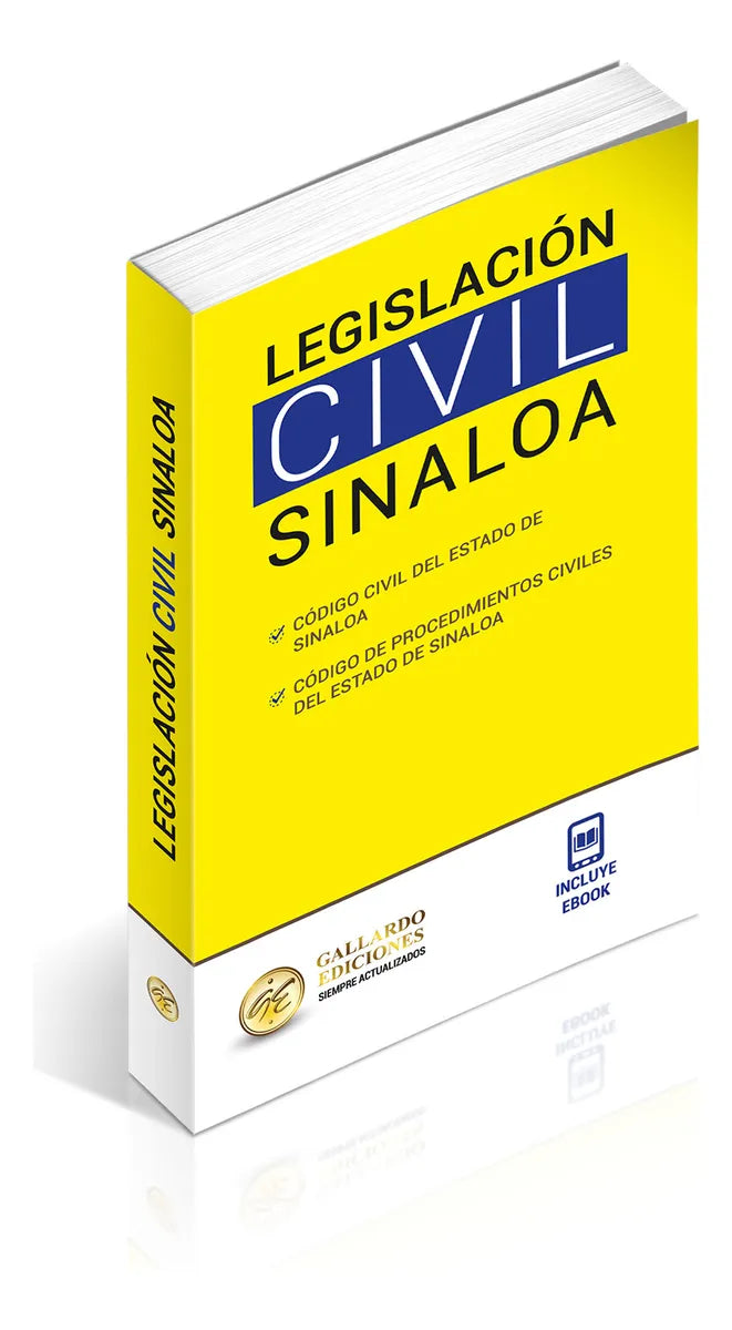 LEGISLACIÓN CIVIL DE SINALOA - 6.ª ED. 2025