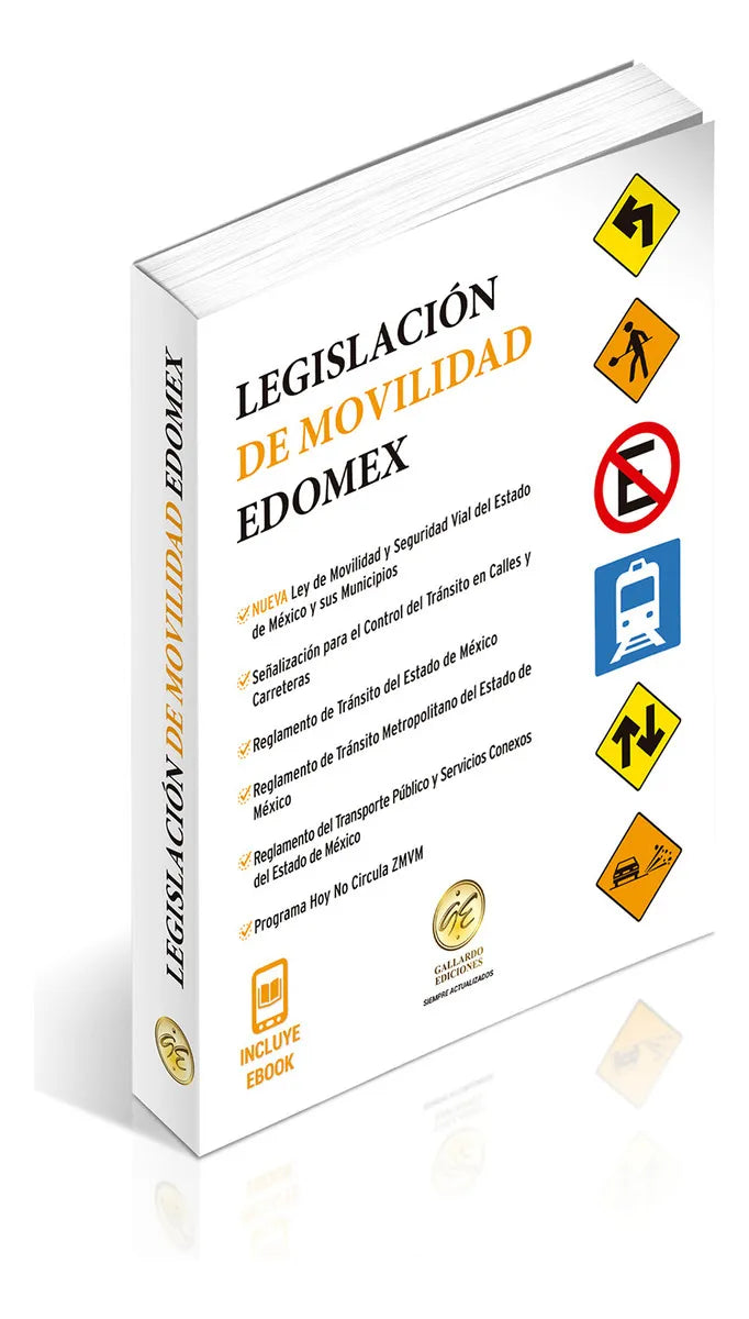 LEGISLACIÓN DE MOVILIDAD DEL ESTADO DE MÉXICO - 1.ª ED. 2025 DE BOLSILLO + EBOOK
